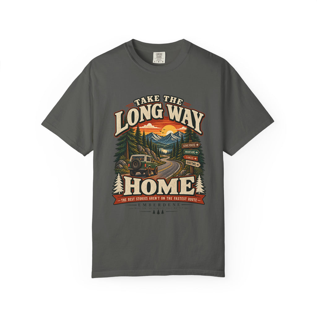 Take the Long Way Home Tee