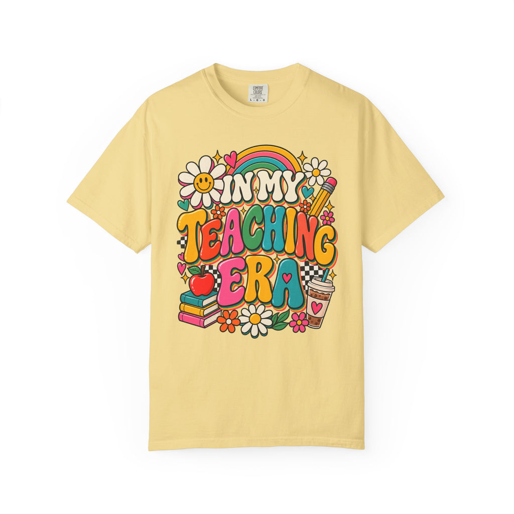 In My Teaching Era Tee