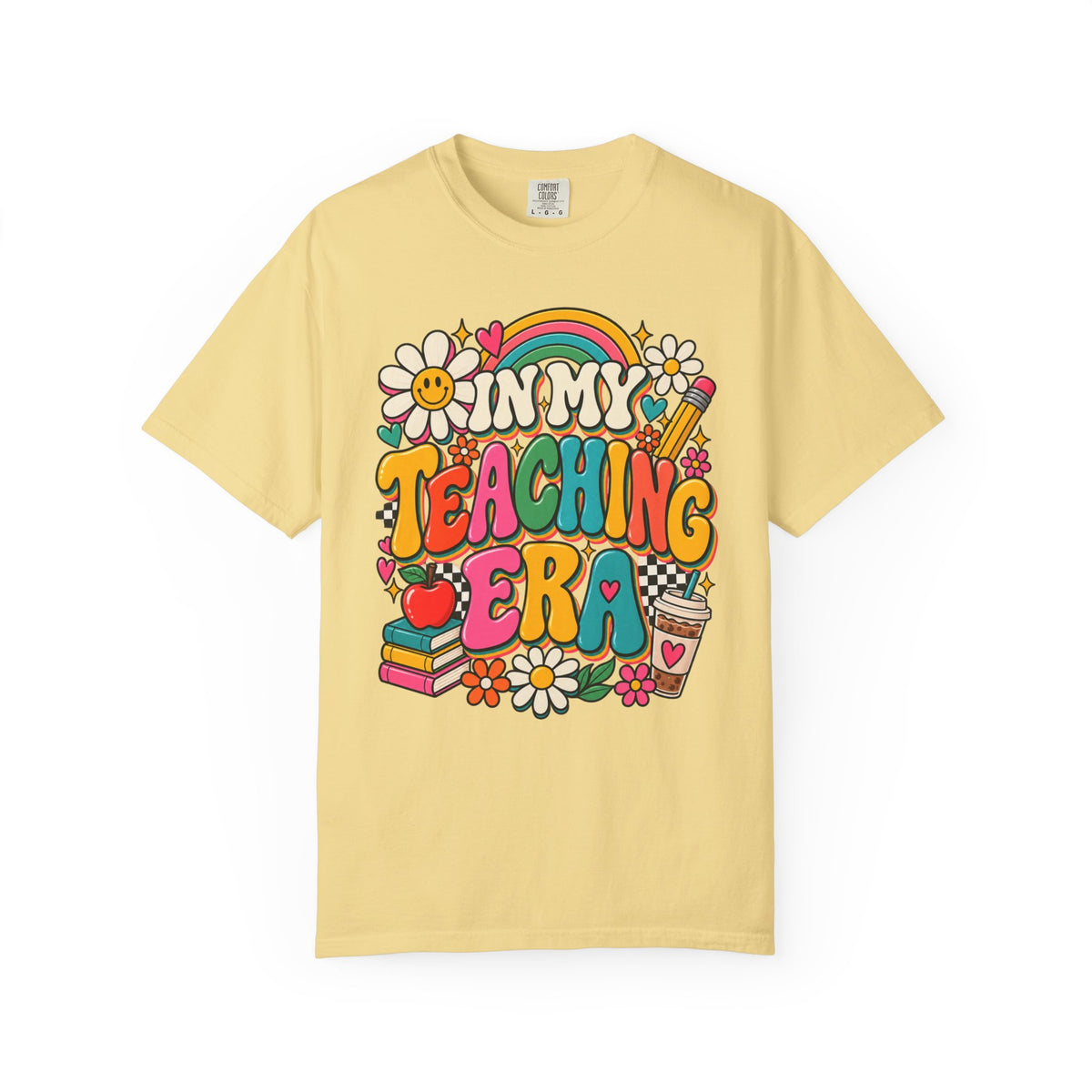 In My Teaching Era Tee